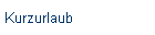 Kurzurlaub