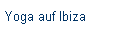 Yoga auf Ibiza